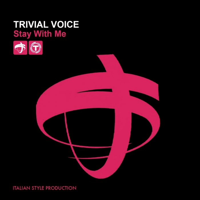 TRIVIAL VOICE - Stay With Me
