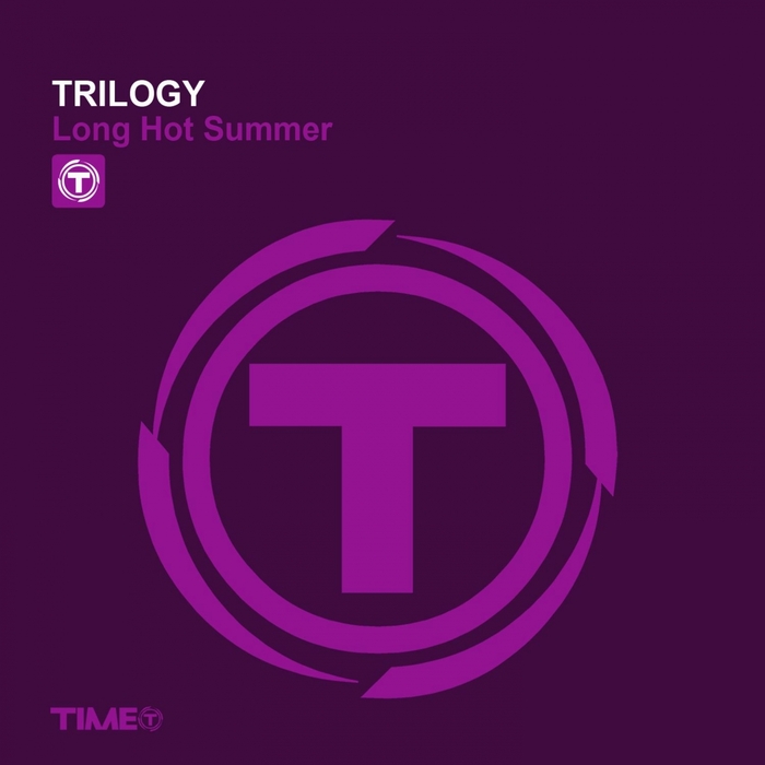 TRILOGY - Long Hot Summer