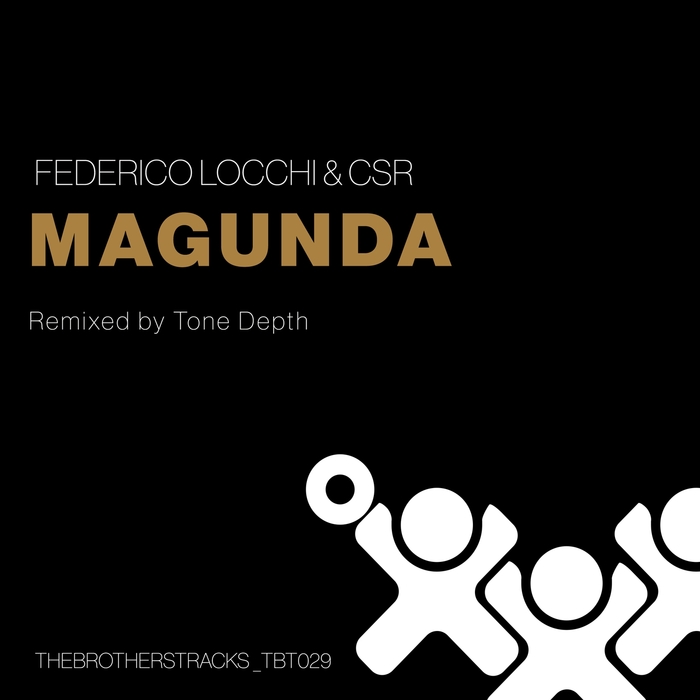 FEDERICO LOCCHI/CSR/TONE DEPTH - Magunda