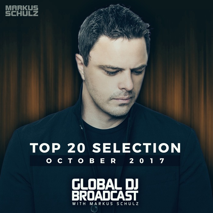 VARIOUS - Global DJ Broadcast - Top 20 October 2017
