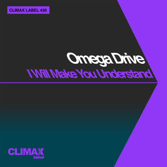 OMEGA DRIVE - I Will Make You Understand
