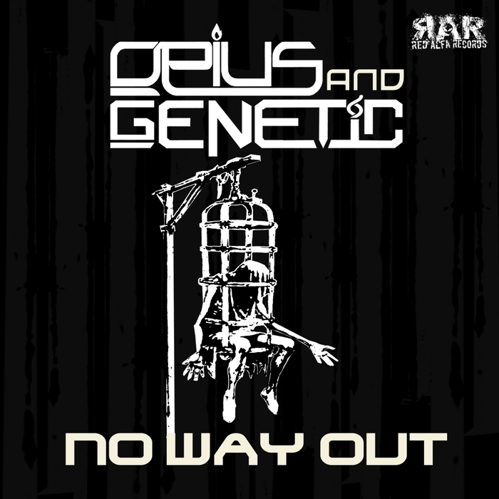 OPIUS & GENETIC - No Way Out