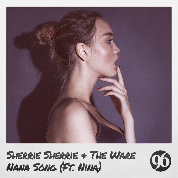 SHERRIE SHERRIE & THE WARE feat NINA - Nana Song