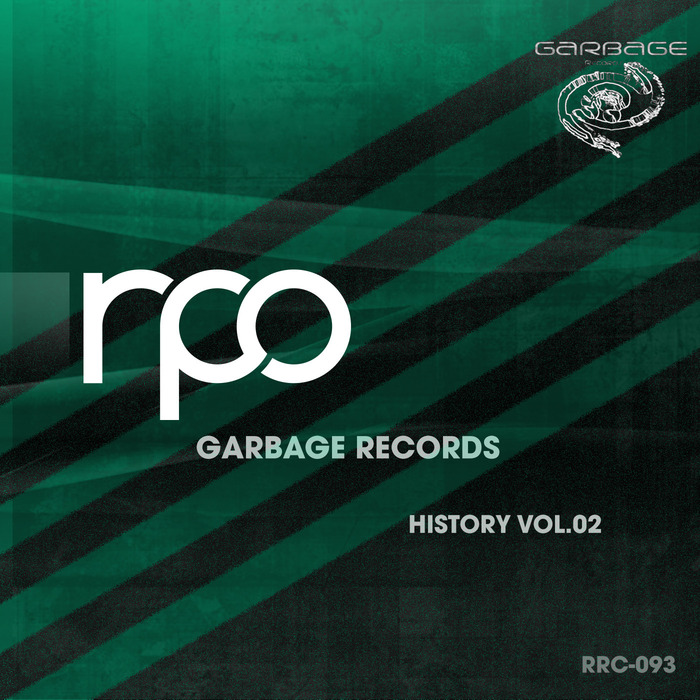 RICK PIER O'NEIL - Garbage Records History Vol 2