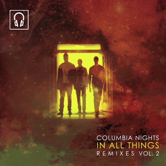 COLUMBIA NIGHTS - In All Things Remixes Vol 2