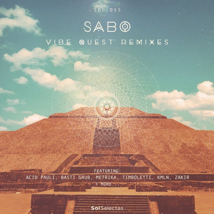 SABO - Vibe Quest Remixes