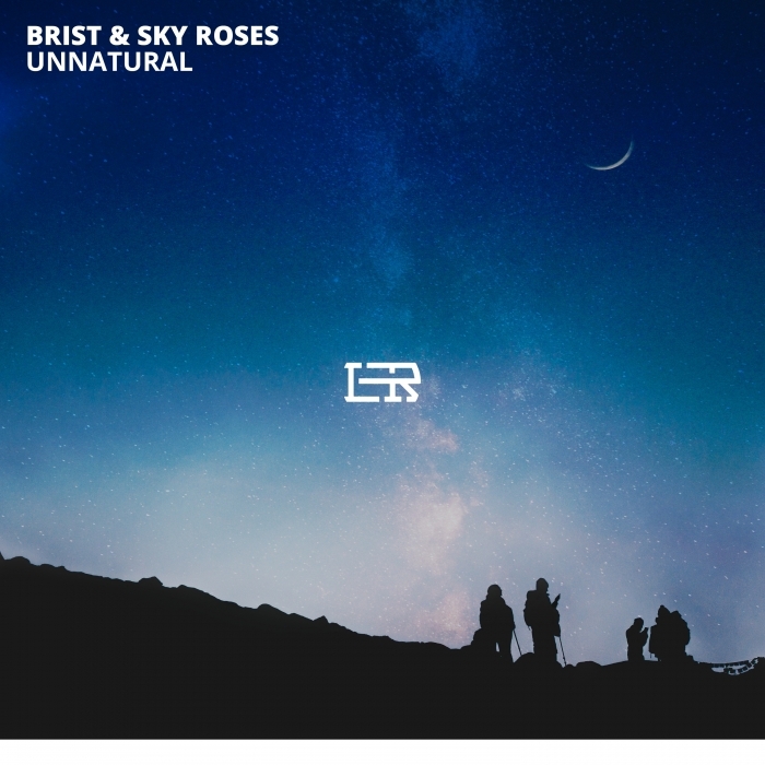 BRIST/SKY ROSES - Unnatural