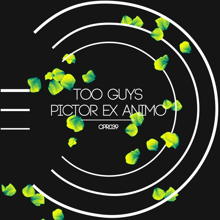 TOO GUYS - Pictor Ex Animo