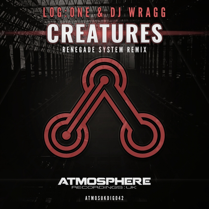 LOG:ONE & DJ WRAGG - Creatures