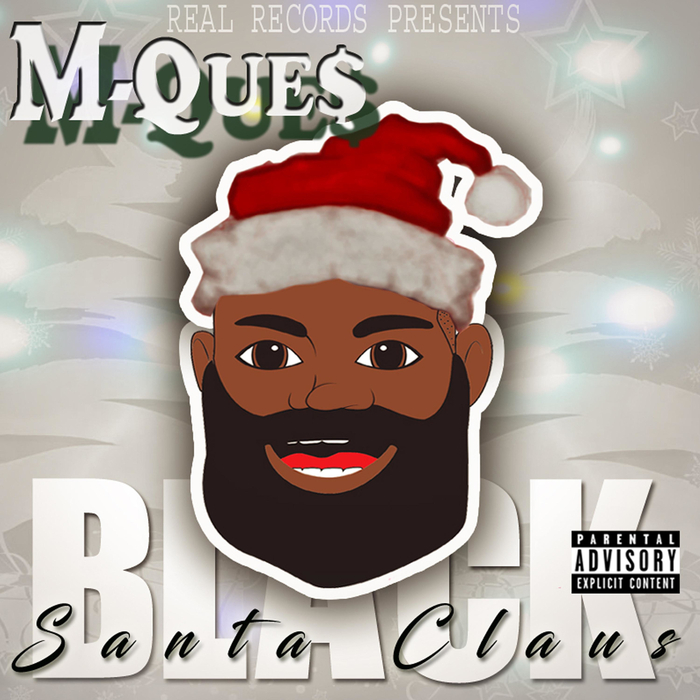M-QUE$ - Black Santa Claus (Radio Version)
