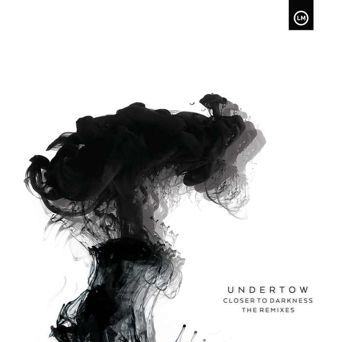 UNDERTOW - Closer To Darkness (The Remixes)