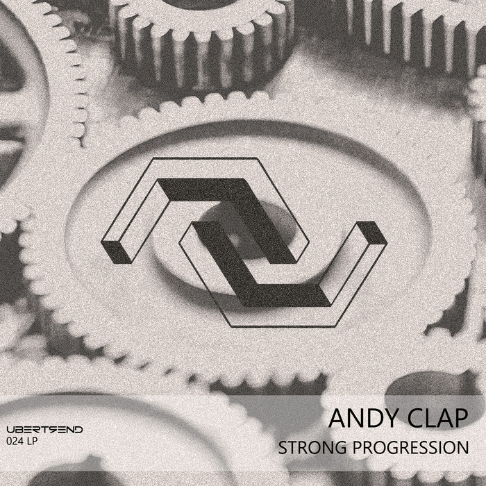 ANDY CLAP - Strong Progression