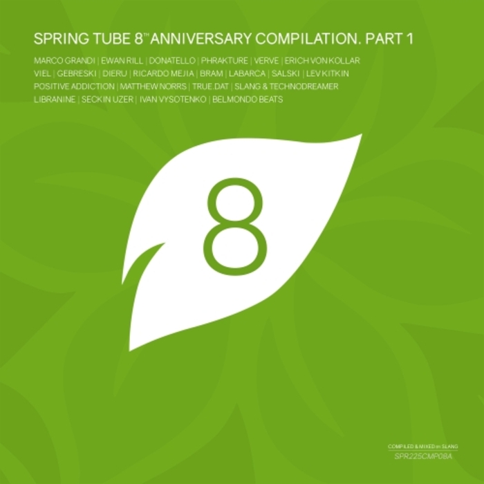 VARIOUS - Spring Tube 8th Anniversary Compilation Part 1
