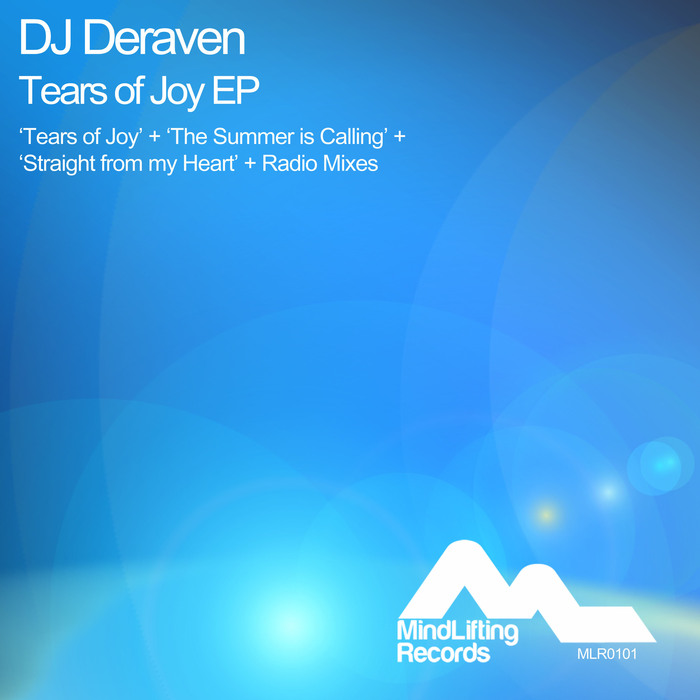 DJ DERAVEN - Tears Of Joy EP