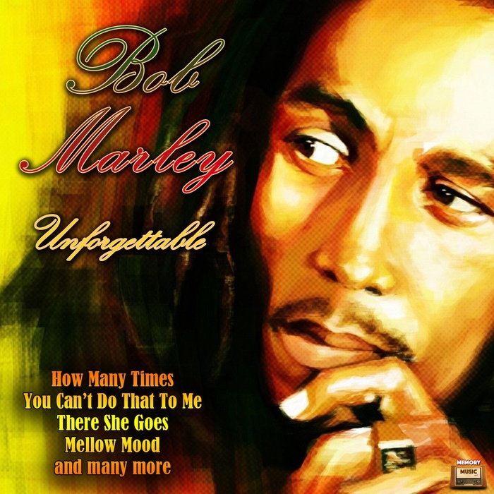 BOB MARLEY - Unforgettable