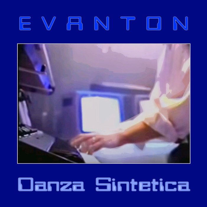 EVANTON - Danza Sintetica