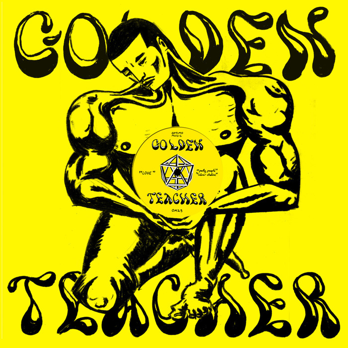 GOLDEN TEACHER - Party People/Love