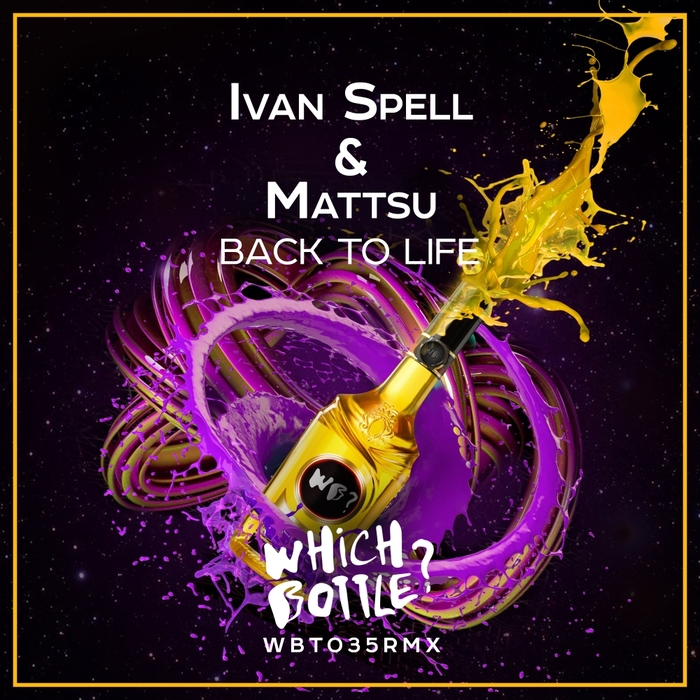 IVAN SPELL & MATTSU - Back To Life