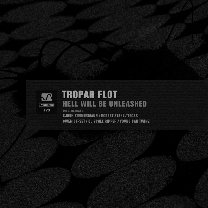 TROPAR FLOT - Hell Will Be Unleashed