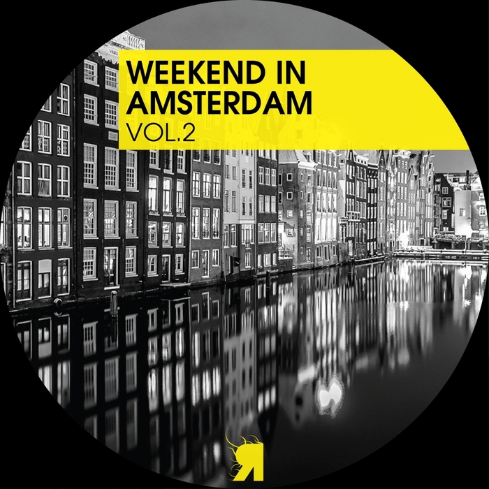 VARIOUS - Weekend In Amsterdam Vol 2