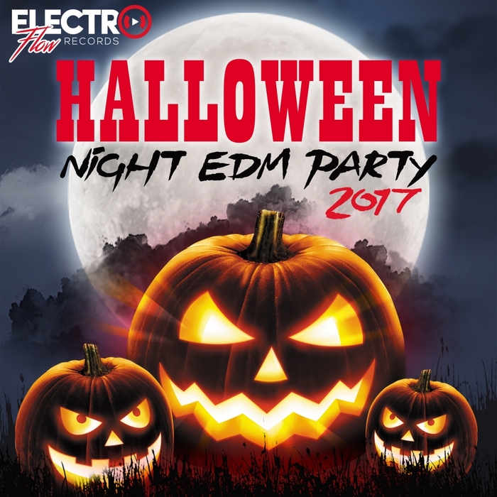 VARIOUS - Halloween Night EDM Party 2017