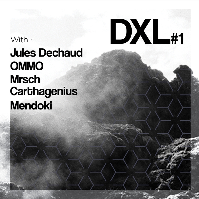 OMMO/JULES DECHAUD/CARTHAGENIUS/MRSCH/MENDOKI - DXL Vol 1