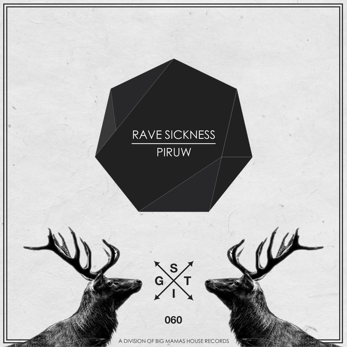 RAVE SICKNESS - Piruw