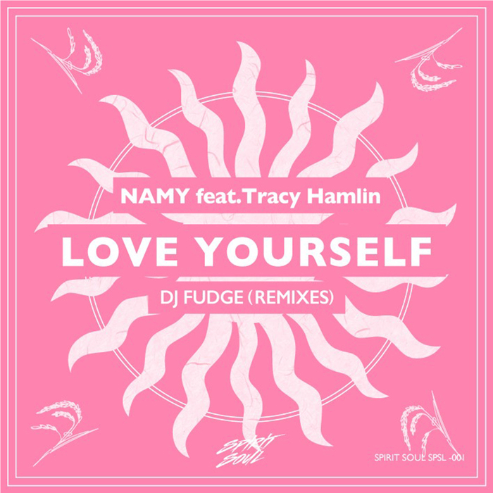 NAMY & TRACY HAMLIN - Love Yourself