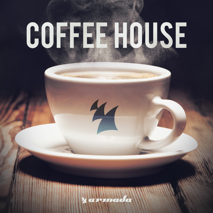 VARIOUS - Coffee House - Armada Music
