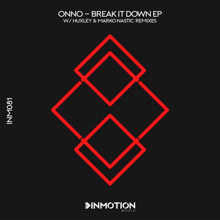 ONNO - Break It Down