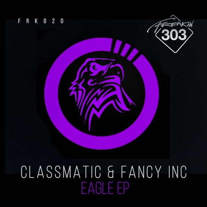 FANCY INC/CLASSMATIC - Eagle EP