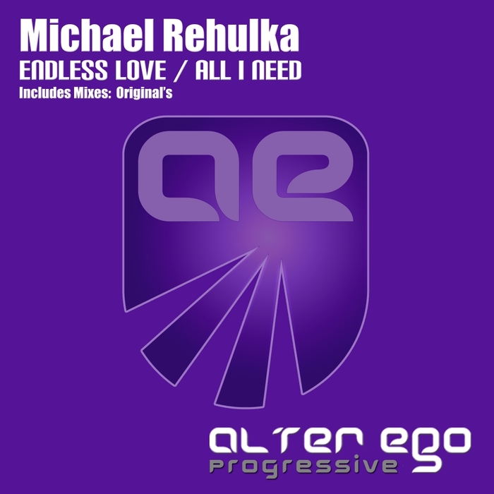 MICHAEL REHULKA - Endless Love/All I Need