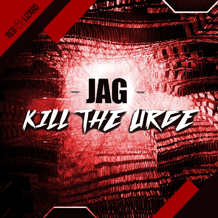 JAG - Kill The Urge