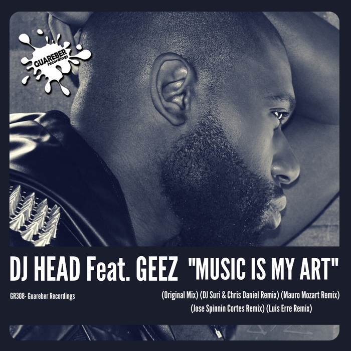 DJ HEAD feat GEEZ - Music Is My Art