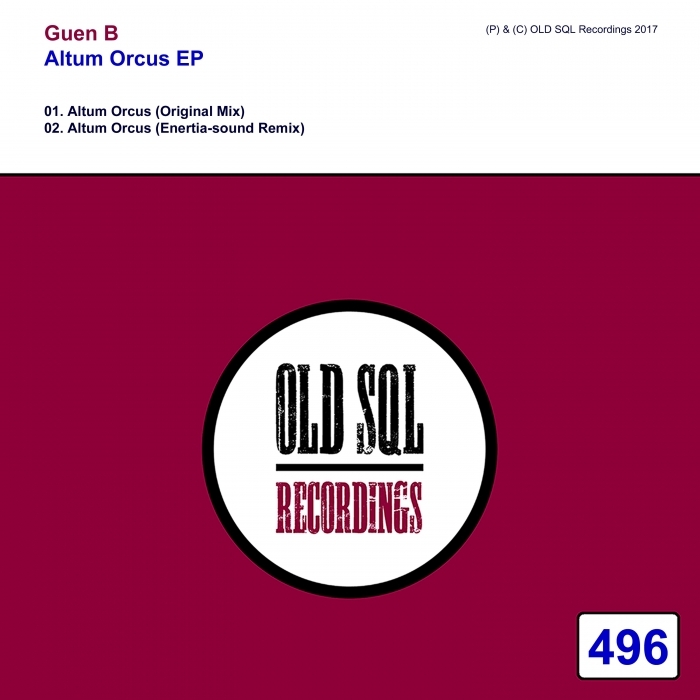 GUEN B - Altum Orcus EP