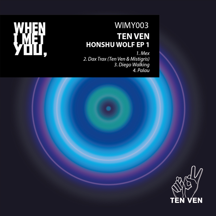 TEN VEN - Honshu Wolf EP