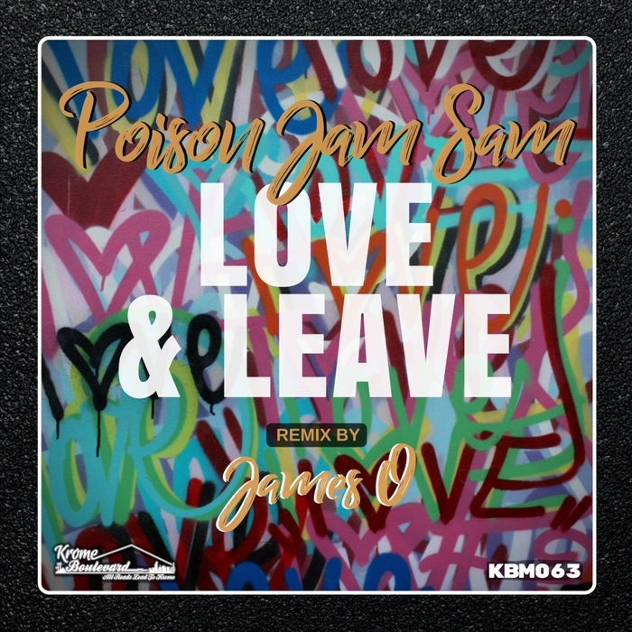 POISON JAM SAM - Love & Leave