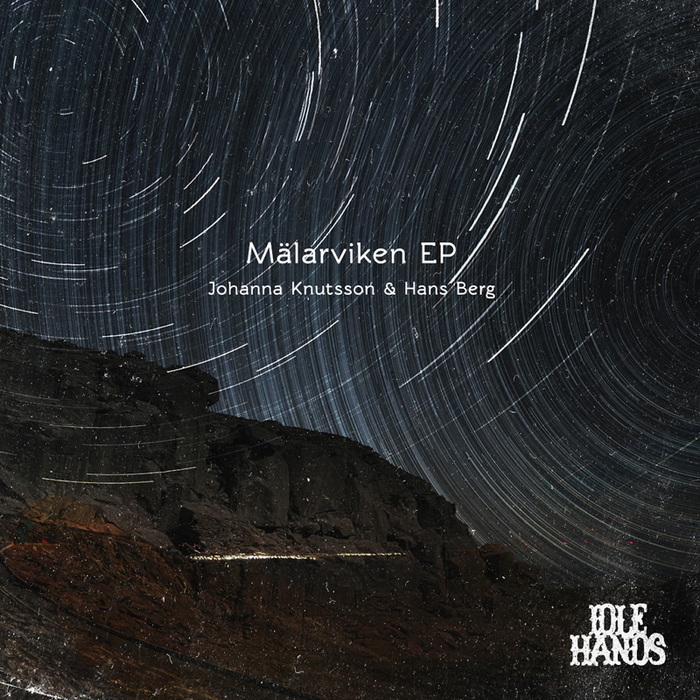 JOHANNA KNUTSSON/HANS BERG - Malarviken EP