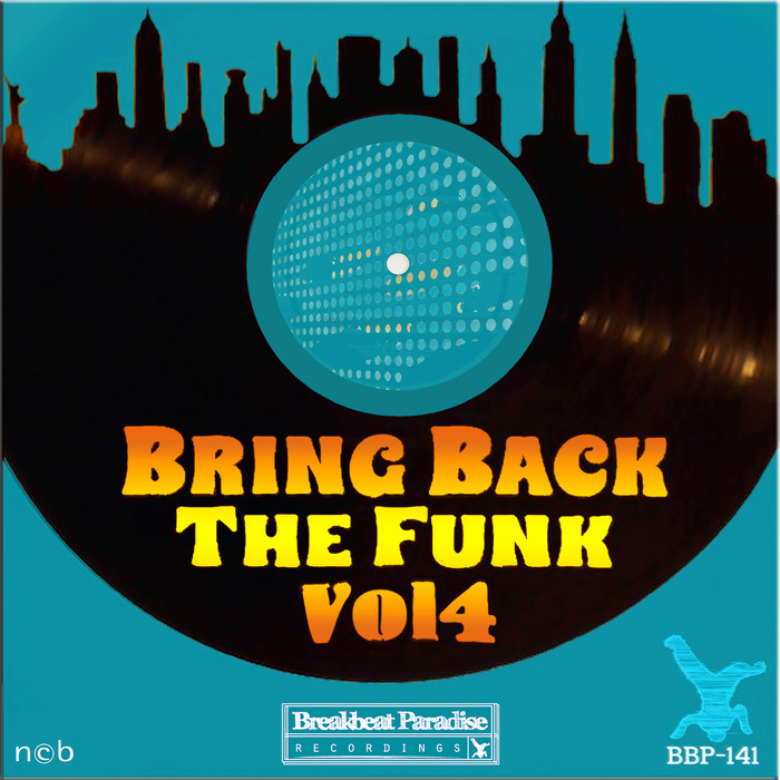 BADBOE & PROSPER/LACK JEMMON/B-SIDE/HEBEGEBE & BRIAN CARSON/KIBOSH/SYNOPTIX - Bring Back The Funk Vol 4