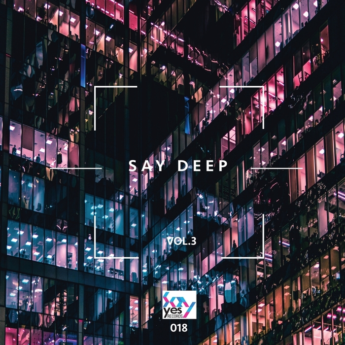 VARIOUS - Say Deep Vol 3