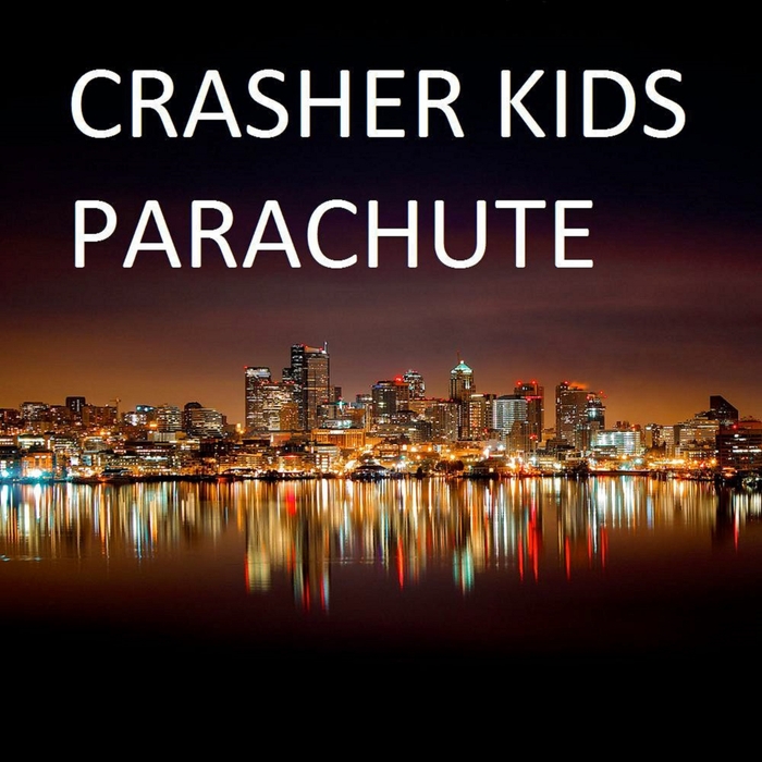 CRASHER KIDS - Parachute