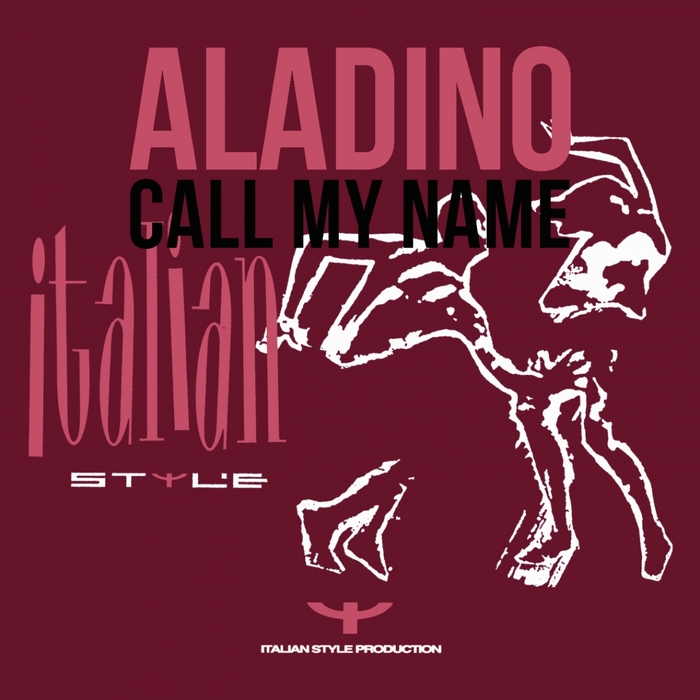 ALADINO - Call My Name