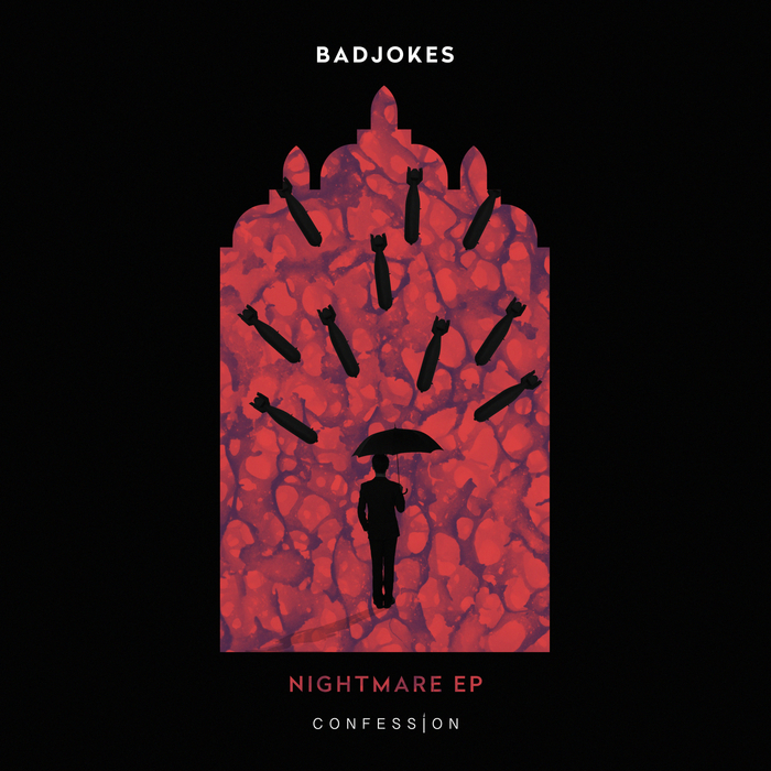 BADJOKES - Nightmare EP