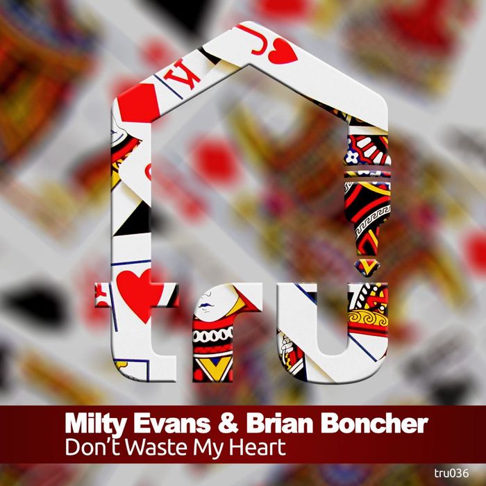 MILTY EVANS/BRIAN BONCHER - Don't Waste My Heart