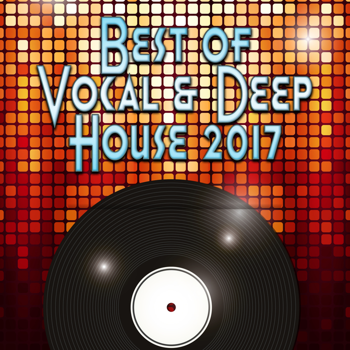 TIZIARA/VARIOUS - Best Of Vocal & Deep House 2017