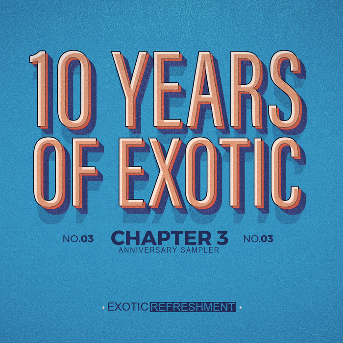 PALLIATE/SEVERIN SU/ITAY DAILES/BEN SOLOMON - 10 Years Of Exotic - Chapter 3