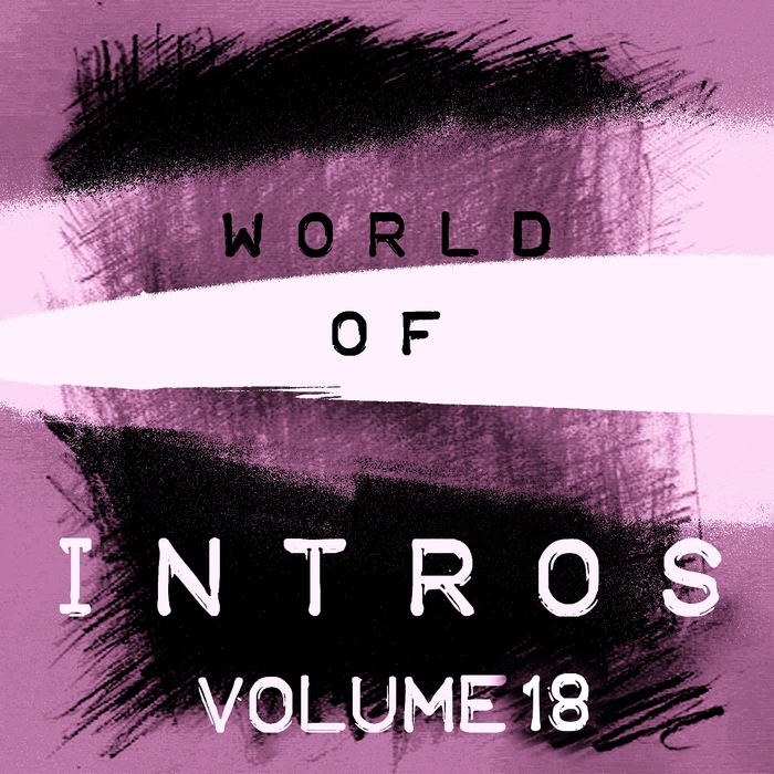 VARIOUS - World Of Intros Vol 18 (Special DJ Tools)