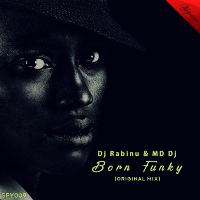 DJ RABINU & MD DJ - Born Funky