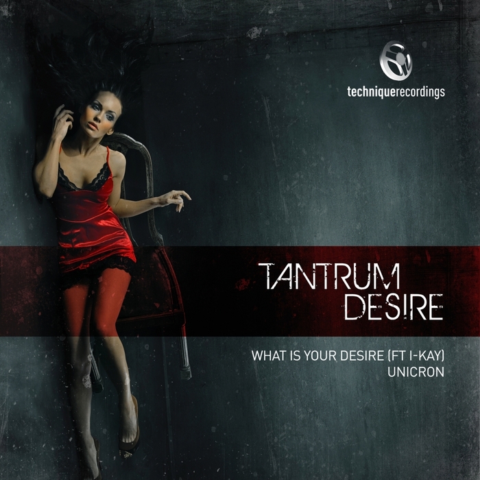 TANTRUM DESIRE feat I-KAY - What Is Your Desire