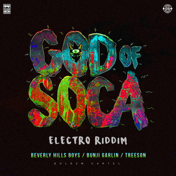 BEVERLY HILLS BOYS - God Of Soca (Electro Riddim)